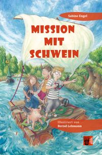 Mission mit Schwein Cover